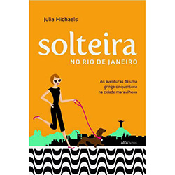 Livro - Solteira no Rio de Janeiro