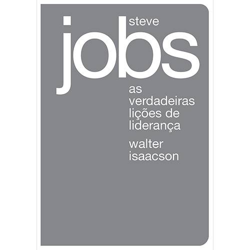 Livro - Steve Jobs: as Verdadeiras Lições de Liderança