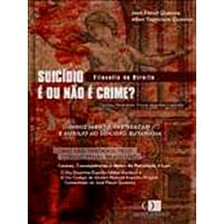 Tudo sobre 'Livro - Suicídio é ou não é Crime?'