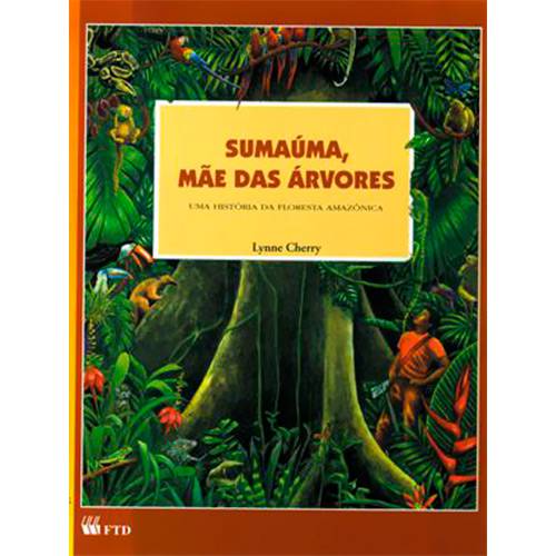 Livro - Sumauma, a Mae das Arvores