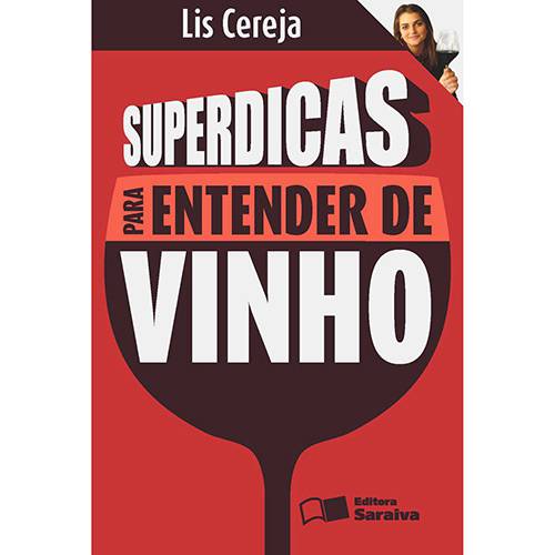 Livro - Superdicas para Entender de Vinho