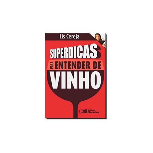 Livro - Superdicas para Entender de Vinho