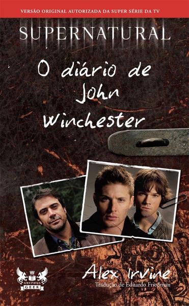 Livro - Supernatural - o Diário de John Winchester
