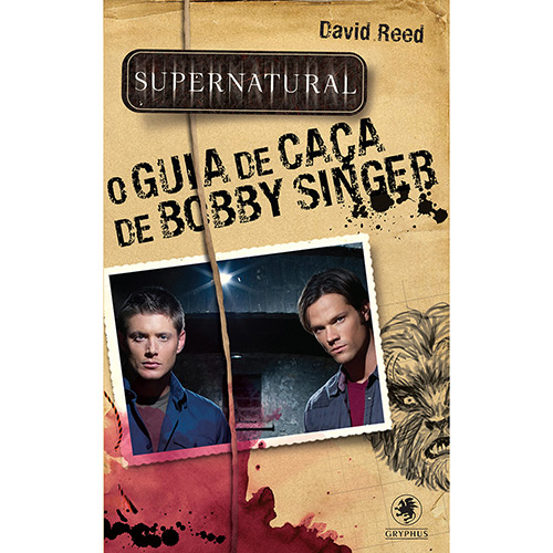 Livro - Supernatural - o Guia de Caça de Bobby Singer