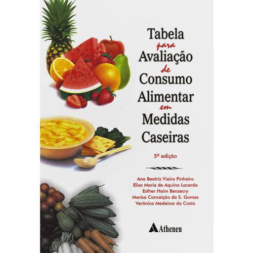 Livro - Tabela para Avaliação de Consumo Alimentar em Medidas Caseiras