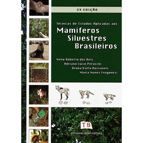 Livro - Técnicas de Estudos Aplicadas Aos Mamíferos Silvestres Brasileiros