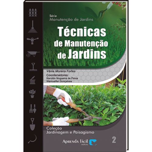 Livro Técnicas de Manutenção de Jardins