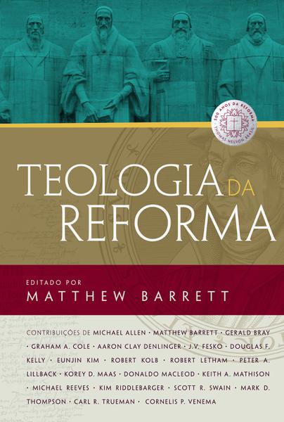 Livro - Teologia da Reforma