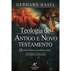 Livro - Teologia do Antigo e Novo Testamento