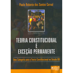 Livro - Teoria Constitucional e Exceção Permanente