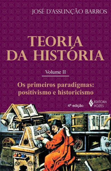 Livro - Teoria da História Vol. II