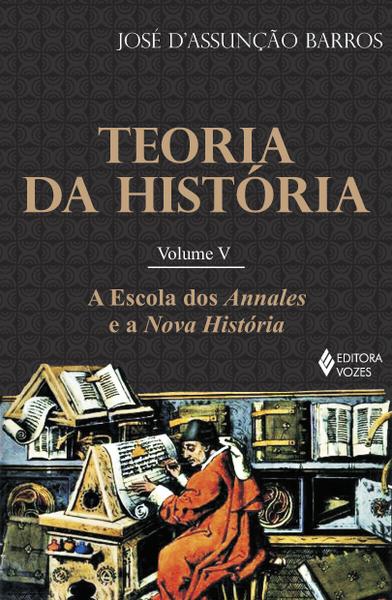 Livro - Teoria da História Vol. V