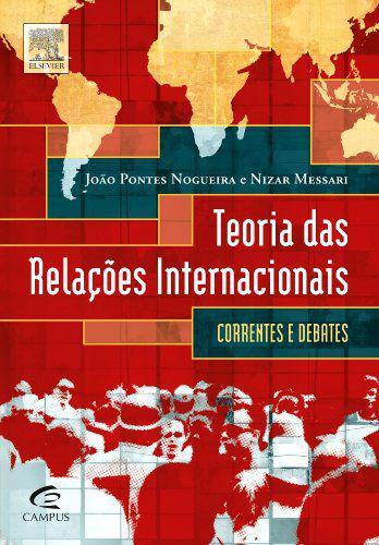 Livro - Teoria das Relações Internacionais - Correntes e Debates