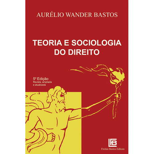 Livro - Teoria e Sociologia do Direito
