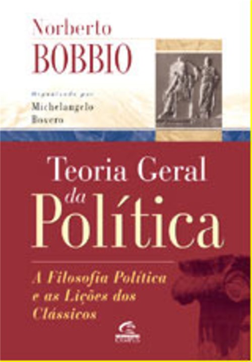 Livro - Teoria Geral da Politíca - Bobbio