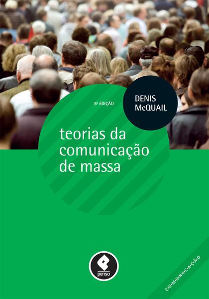 Livro - Teorias da Comunicação de Massa