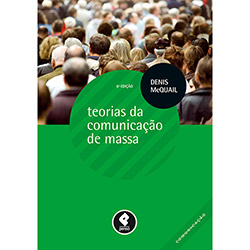 Livro - Teorias da Comunicação de Massa
