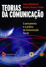Livro - Teorias da Comunicação - Polistchuk - Elsevier