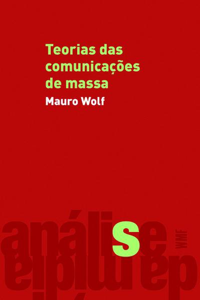 Livro - Teorias das Comunicações de Massa