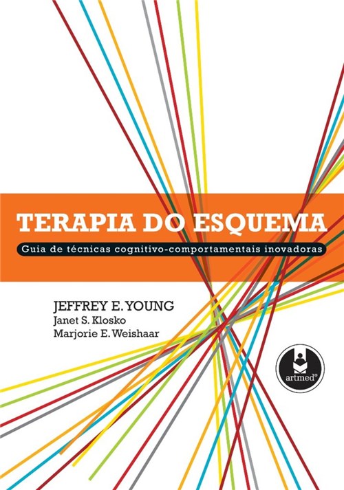 Livro - Terapia do Esquema - Guia de Técnicas Cognitivo-Comportamentais Inovadoras - Young