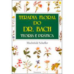 Livro - Terapia Floral do Dr. Bach