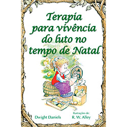 Livro: Terapia para Vivência do Luto no Tempo de Natal