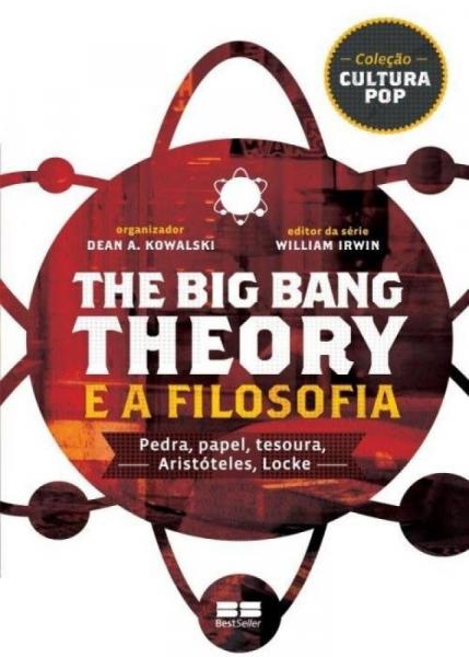 Livro - The Big Bang Theory e a Filosofia
