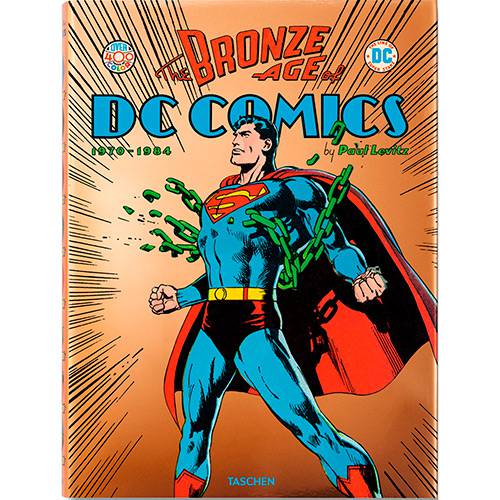 Livro - The Bronze Age Of DC Comics: 1970-1984