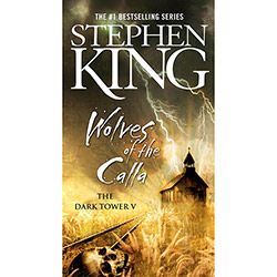 Livro - The Dark Tower V: Wolves Of The Calla