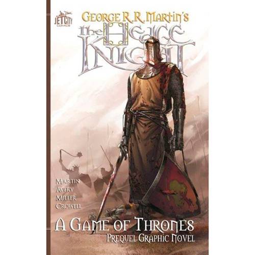 Tudo sobre 'Livro - The Hedge Knight: a Game Of Thrones Prequel Graphic Novel'