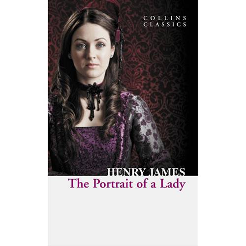 Livro - The Portrait Of a Lady - Collins Classics Series
