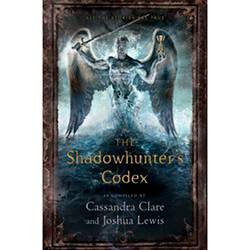 Tudo sobre 'Livro - The Shadowhunter'S Codex'