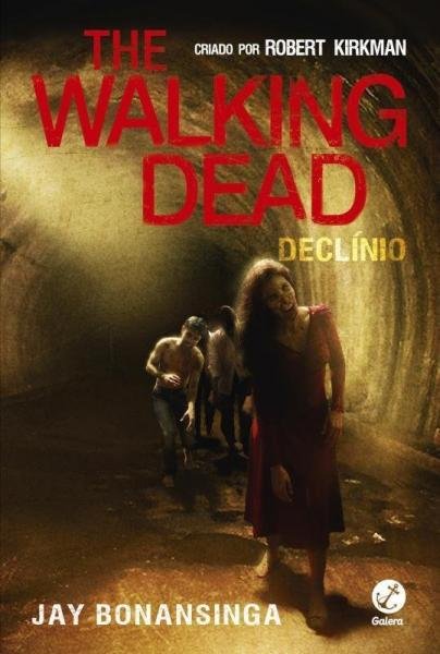 Livro - The Walking Dead: Declínio (Vol. 5)