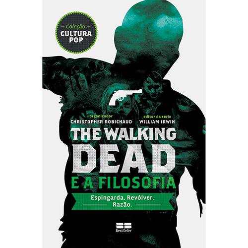 Tudo sobre 'Livro - The Walking Dead e a Filosofia'