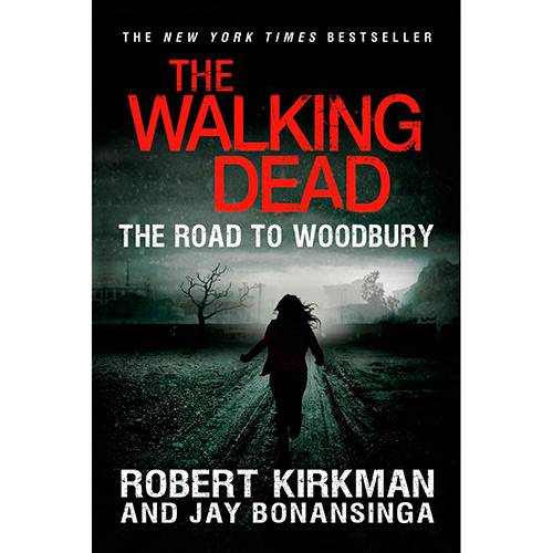 Livro - The Walking Dead 2: The Road To Woodbury