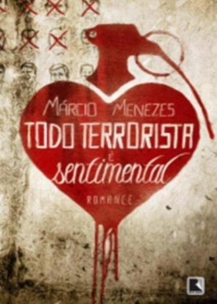 Livro - Todo Terrorista é Sentimental