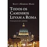 Tudo sobre 'Livro - Todos os Caminhos Levam a Roma: o Nosso Percurso Até o Catolicismo'