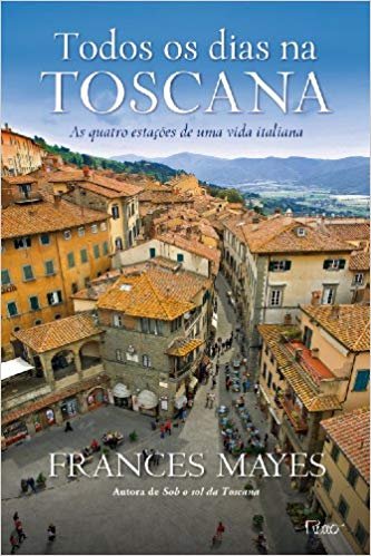 Livro - Todos os Dias na Toscana