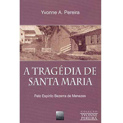 Livro - Tragédia de Santa Maria, a