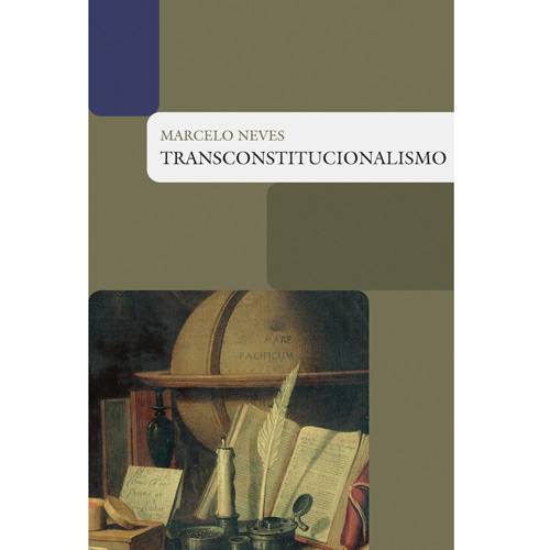 Tudo sobre 'Livro - Transconstitucionalismo'