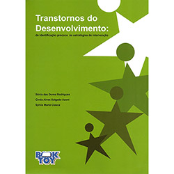 Livro - Transtornos do Desenvolvimento: da Identificação Precoce às Estratégias de Intervenção