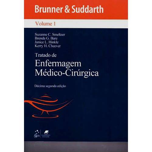 Livro - Tratado de Enfermagem Médico-Cirúrgica - Brunner - 4 Volumes - 12a. Edição - 2012