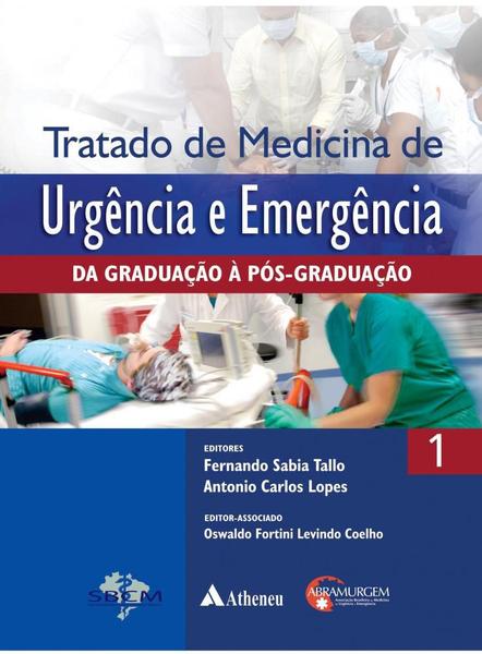 Livro - Tratado de Medicina de Urgência e Emergência - 2 Volumes