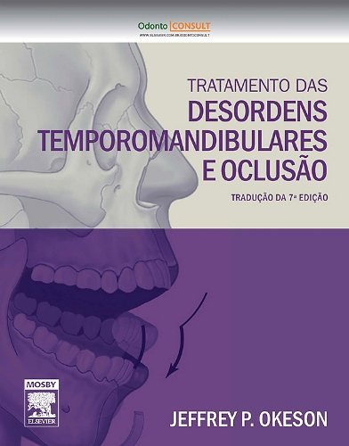 Livro - Tratamento das Desordens Temporomandibulares e Oclusão