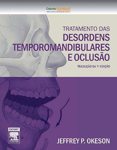 Livro - Tratamento das Desordens Temporomandibulares e Oclusão