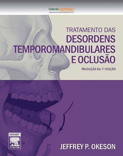 Livro - Tratamento das Desordens Temporomandibulares e Oclusão