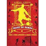 Livro - Traves de Bambu