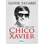 Livro - Trinta Anos com Chico Xavier