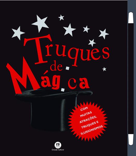 Livro - Truques de Mágica - com Muitas Atrações, Truques e Ilusionismos