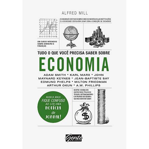 Livro - Tudo o que Você Precisa Saber Sobre Economia